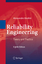 Reliability Engineering / Theory and Practice / Alessandro Birolini / Taschenbuch / Paperback / xvii / Englisch / 2018 / Springer Berlin / EAN 9783662571897 - Birolini, Alessandro