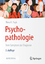 Psychopathologie | Vom Symptom zur Diagnose | Theo R. Payk | Taschenbuch | Paperback | XI | Deutsch | 2022 | Springer Berlin | EAN 9783662635735 - Payk, Theo R.