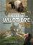 Die Rückkehr der Wildtiere : Wolf, Geier, Elch & Co. - Hofrichter, Robert