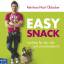 Easy Snack: Leichtes für den Job und zwischendurch - Reinhard-Karl Üblacker