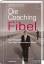 Die Coaching-Fibel - Roman Braun