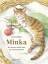 Minka - Wie Katzen und Kinder gut zusammenleben - Möller, Anne