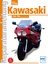 Kawasaki ZXR 750 - Baujahre 1988 bis 1990 / Reprint der 3. Auflage 2002