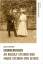 Erinnerungen: an Rudolf Steiner und Marie Steiner-von Sivers - Streit, Jakob and Samweber, Anna