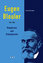 Eugen Bleuler (18571939): Polyphrenie und Schizophrenie - Scharfetter, Christian