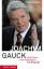 Joachim Gauck - Vom Pastor zum Präsidenten. Die Biografie - Norbert Robers