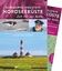 Schleswig-Holstein Nordseeküste – Zeit für das Beste - Highlights – Geheimtipps – Wohlfüh - Lendt, Christine; Heinze, Ottmar