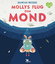 Mollys Flug zum Mond - Beedie, Duncan