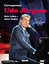 Udo Jürgens Sein Leben - seine Lieder: Unvergessen: Sein Leben - seine Lieder - _