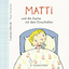Matti und die Sache mit dem Einschlafen - Stephanie Schneider