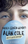 Dieses Leben gehört: Alan Cole - bitte nicht knicken - Bell, Eric