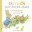 Ostern mit Peter Hase - Potter, Beatrix