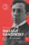 Wassily Kandinsky: Maler, Grafiker und Pädagoge in Weimar - Alexander Graeff