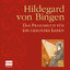 Hildegard von Bingen - Das Praxishandbuch für ein gesundes Leben - Dubois, Jaqueline