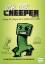 Ich, der Creeper | Books Kid | Taschenbuch | Minecraft | Deutsch | 2018 | Ullmann Medien | EAN 9783741524042 - Kid, Books
