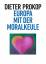 Europa mit der Moralkeule | Dieter Prokop | Taschenbuch | Paperback | 176 S. | Deutsch | 2017 | tredition | EAN 9783743930322 - Prokop, Dieter