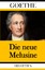 Die neue Melusine - von Goethe, Johann Wolfgang