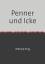 Penner und Icke - Über berlinerische Gedichte - ihrig, wilfried