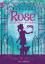 Rose und die Maske des Magiers - Bd. 3 - Webb, Holly