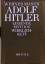 Adolf Hitler. Legende - Mythos - Wirklichkeit - Maser, Werner