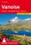 Vanoise - Tarentaise – Nationalpark Vanoise – Maurienne. 52 Touren mit GP - Kürschner, Iris