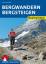 Bergwandern - Bergsteigen - Perwitzschky, Olaf
