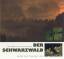 Der Schwarzwald: Naturvielfalt in einer alten Kulturlandschaft - Schaub, Hans P