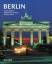 Berlin (Edition die Deutschen Länder) - Leonhardt, Rudolf W