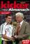 Kicker Fussball Almanach 2007 -  Guter Zustand! - Kicker Sportmagazin