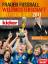 Frauen-Fußball-Weltmeisterschaft Deutschland 2011: Mit Analysen von Weltmeisterin Nia Künzer - Kicker, Sportmagazin, Künzer Nia und Simon Sven