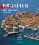 Kroatien - Mit Slowenien - Häfen und Küsten von oben - Muth, Martin