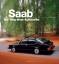 SAAB: Der Weg einer Kultmarke Günther, Dieter Fahrzeuge Auto Motorrad Saab Geschichte Saab History Models Saab-Modelle Typen schwedische Automobiles schwedischer Automobil-Hersteller Cars - Günther, Dieter