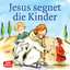 Jesus segnet die Kinder - Brandt, Susanne;Nommensen, Klaus-Uwe