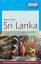 DuMont Reise-Taschenbuch Reiseführer Sri Lanka: mit Online-Updates als Gratis-Download - Martin H. Petrich