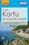 DuMont Reise-Taschenbuch Reiseführer Korfu & Ionische Inseln: mit Online-Updates als Gratis-Download: Mit ungewöhnlichen Entdeckungstouren, ... Mit Online Updates als Gratis-Download - Bötig, Klaus