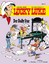 Lucky Luke 45 - Der Daily Star - Morris; Fauche, Xavier; Léturgie, Jean