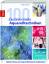 100 faszinierende Aquarelltechniken - Geheimnisse der Aquarellmalerei entdecken - Johnson, Cathy