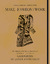 Make | Fashion | Work - Das Merchant & Mills Arbeitsbuch mit Schnittmustern für eine Garderobe zu jeder Jahreszeit - Denham, Carolyn; Field, Roderick