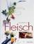 Das grosse Buch vom Fleisch - Frey, Werner / Witzigmann, Eckart / Teubner, Christian