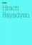 Hrach Bayadan. Postsowjetisch werden (Zeitgenössische Kunst, Band 59) - Hrach Bayadan