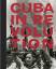 Cuba in Revolution - Hrsg. Arpad A. Busson Foundation,London