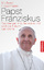 Papst Franziskus: Das Vermächtnis Benedikts XVI. und die Zukunft der Kirche - Michael Hesemann