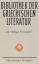 Die Tübinger Theosophie Bibliothek der griechischen Literatur 86 Buch X Deutsch 2018