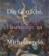 Der Göttliche: Hommage an Michelangelo. - Michelangelo Buonarroti