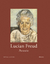 Lucian Freud. Portraits. With an Essay by / mit einem Beitrag von Norman Rosenthal. - Blau, Daniel (Hrsg.).