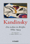 Kandinsky - Das Leben in Briefen 1889-1944 - Hahl-Fontaine, Jelena