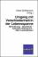 Umgang mit Verschiedenheit in der Lebensspanne - Behinderung - Geschlecht - kultureller Hintergrund - Alter/Lebensspanne - Schildmann, Ulrike
