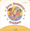 Mit Kindern den Sommer erleben: Ideen für Familie, Kindergarten und Grundschule - Cordula Janusch