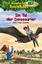 Das magische Baumhaus (Band 1) - Im Tal der Dinosaurier - Entdecke die spannende Welt der Dinos - Kinderbuch ab 8 Jahren - Pope Osborne, Mary