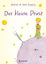 Der kleine Prinz - Kinderbuch-Klassiker für Mädchen und Jungen ab 5 Jahre - de Saint-Exupéry, Antoine